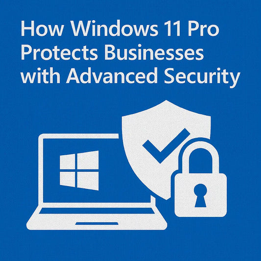 How-Windows-11-Pro-Protects-Businesses-with-Advanced-Security-Features LicenGold