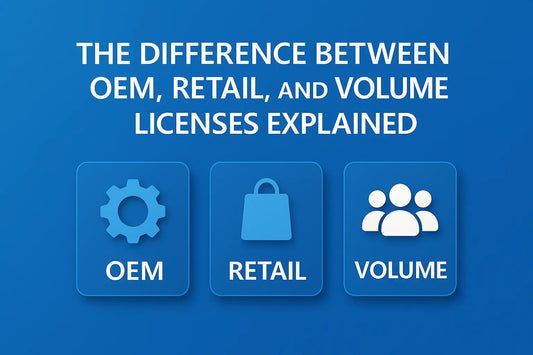 The Difference Between OEM, Retail, and Volume Licenses Explained - LicenGold