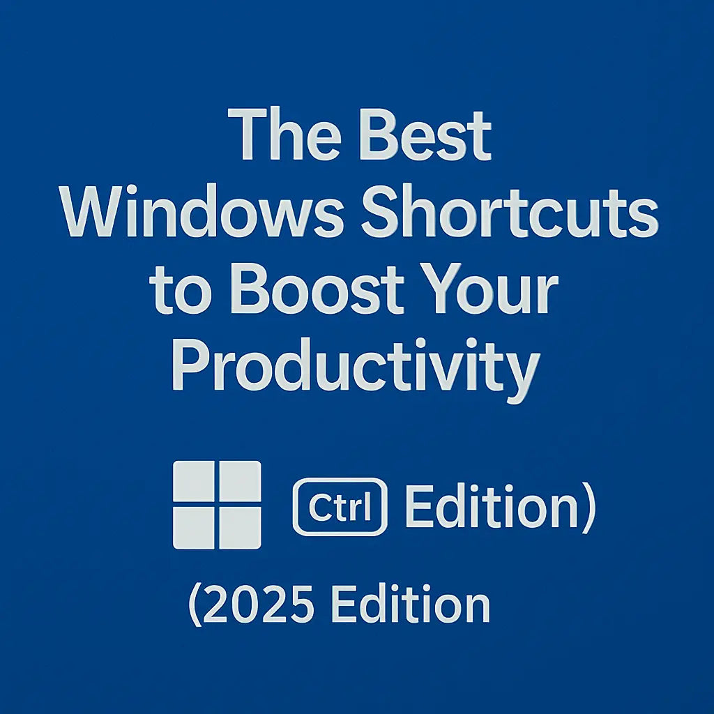 The Best Windows Shortcuts to Boost Your Productivity (2025 Edition) - LicenGold