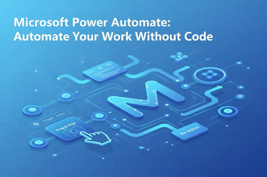 Microsoft Power Automate: Automate Your Work Without Code - LicenGold