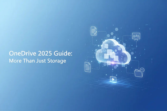 OneDrive 2025 Guide: More Than Just Storage - LicenGold