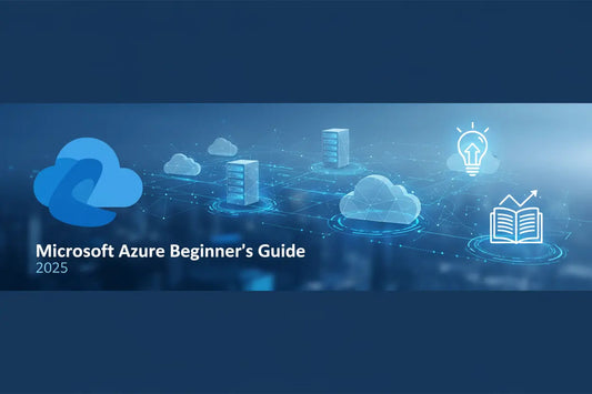 Microsoft Azure Beginner's Guide 2025 - LicenGold