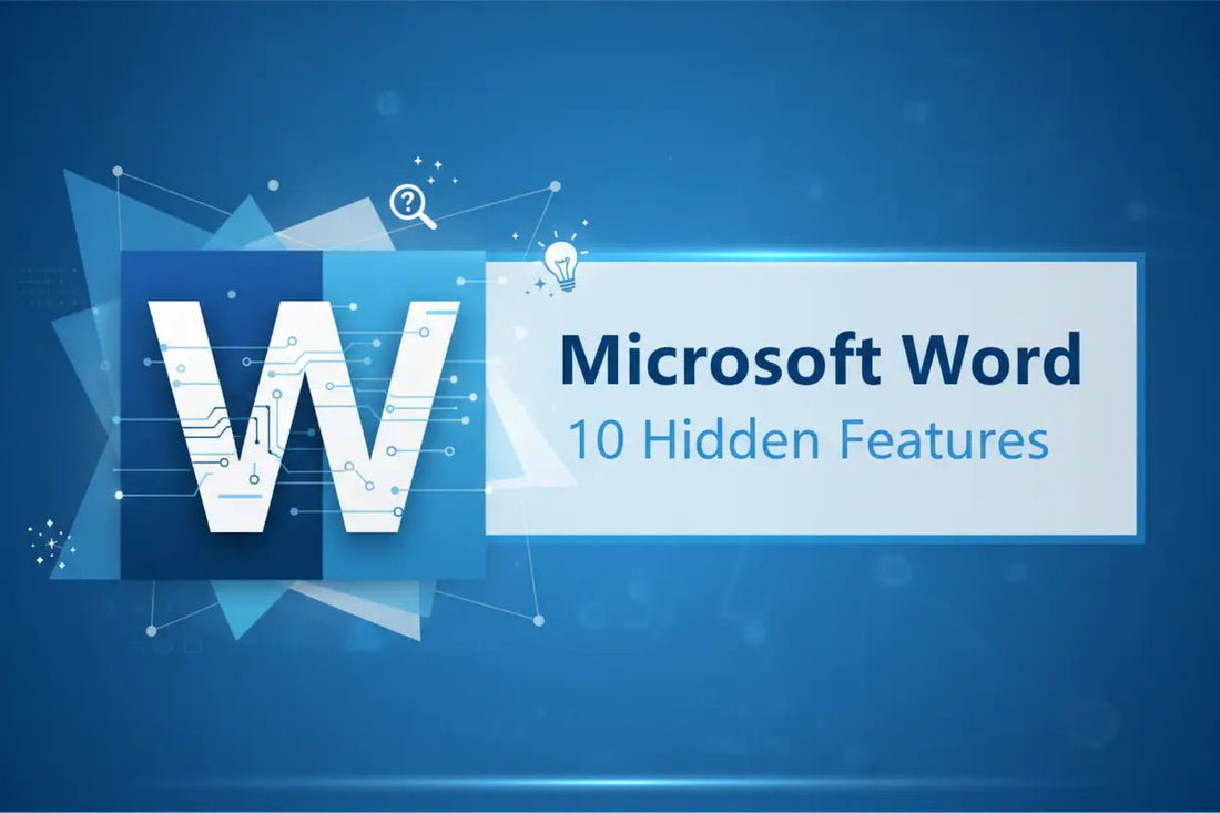 Microsoft Word: 10 Hidden Features - LicenGold